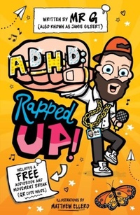 Abbildung von: ADHD: Rapped Up! - Sweet Cherry Publishing