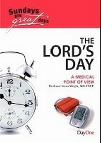 Enlarge image Cover: The Lord's Day a Medical Point of View - Day One Publications