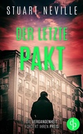 Cover: Der letzte Pakt | Der fesselnde Kriminalthriller vor der atmosph&auml;rischen Kulisse Irlands - dp DIGITAL PUBLISHERS GmbH
