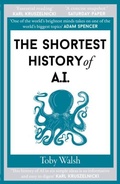 Cover: The Shortest History of AI - Old Street Publishing