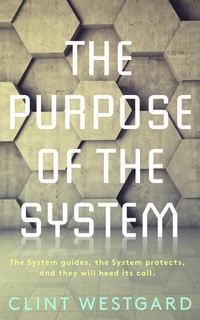 Enlarge image Cover: The Purpose of the System - Lost Quarter Books