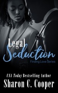 Cover: Legal Seduction - Amaris Publishing LLC