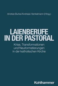 Abbildung von: Laienberufe in der Pastoral - Kohlhammer