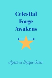Abbildung von: Celestial Forge Awakens - Azhar Sario Hungary