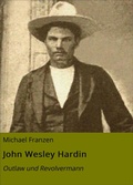 Cover: John Wesley Hardin - neobooks