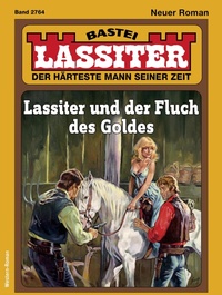 Abbildung von: Lassiter 2764 - Bastei Lübbe