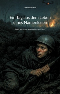 Abbildung von: Ein Tag aus dem Leben eines Namenlosen - BoD - Books on Demand