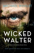 Cover: Wicked Walter - Casa 4 Press
