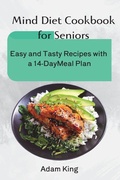 Cover: Mind Diet Cookbook for Seniors - Adam King