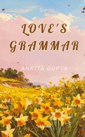 Cover: Love's Grammar (Edition1) - Ukiyoto Publishing