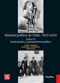 Cover: Historia politica de Chile, 1810-2010. Tomo IV - Fondo de Cultura Economica USA