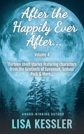Cover: After the Happily Ever After Vol. 4 (After the Happily Ever After Stories, #4) - Lisa Kessler