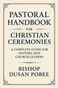 Cover: Pastoral Handbook For Christian Ceremonies - TRANSFORMED LIFE PUBLICATIONS