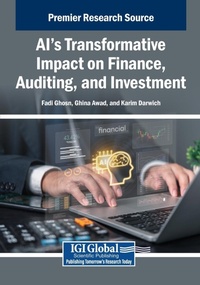 Abbildung von: AI's Transformative Impact on Finance, Auditing, and Investment - IGI Global