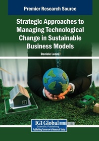 Abbildung von: Strategic Approaches to Managing Technological Change in Sustainable Business Models - IGI Global