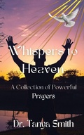 Cover: Whispers to Heaven - Spreading the Fire Publishing
