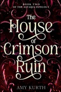 Cover: The House of Crimson Ruin - Sun Rabbit Press