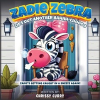Enlarge image Cover: Zadie Zebra - Chrissy Curry