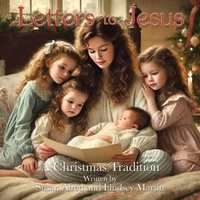 Enlarge image Cover: Letters to Jesus - WestBow Press
