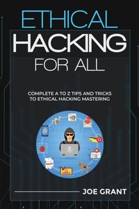 Enlarge image Cover: Ethical Hacking for All - Joe Grant