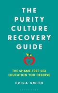 Cover: The Purity Culture Recovery Guide - Bloomsbury Academic