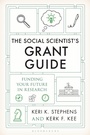 Cover: The Social Scientist's Grant Guide - Bloomsbury Academic