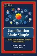 Cover: Gamification Made Simple - Bloomsbury Academic