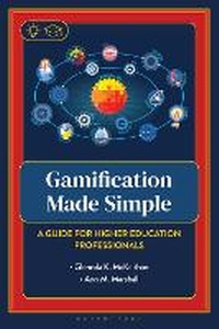 Enlarge image Cover: Gamification Made Simple - Bloomsbury Academic