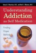 Bild: Understanding Addiction as Self Medication - Rowman & Littlefield Publishers