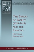 Cover: The Synod of Dordt (1618-1619) and the Canons - Reformation Heritage Books