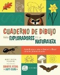 Cover: Cuaderno de Dibujo Para Exploradores de la Naturaleza / Sketchbook for Nature Explorers - Rocky Nook