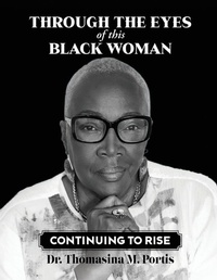 Abbildung von: Through the Eyes of this Black Woman - Writers Branding LLC