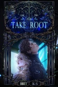 Cover: Take Root - Romance Ain't Dead