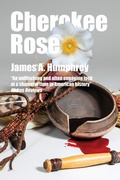 Cover: Cherokee Rose - Tsalagi Books