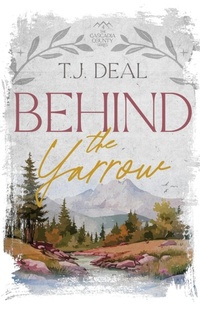 Abbildung von: Behind the Yarrow - Word Candy Publishing, LLC