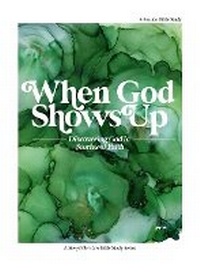 Enlarge image Cover: When God Shows Up - Iron Hill Press