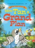 Cover: Mrs. Tan's Grand Plan - Tulip Jar LLC