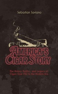Cover: America's Cigar Story - The American Cigar Press