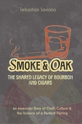Cover: Smoke & Oak - The American Cigar Press