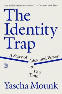 Enlarge image Cover: The Identity Trap - Penguin USA