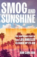 Cover: Smog and Sunshine - University of California Press