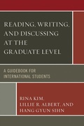 Cover: Reading, Writing, and Discussing at the Graduate Level - University Press of America