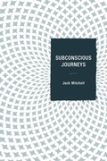 Cover: Subconscious Journeys - Hamilton Books