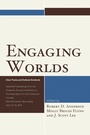 Cover: Engaging Worlds - University Press of America