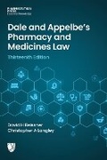 Cover: Dale and Appelbe's Pharmacy and Medicines Law Thirteenth Edition - Pharmaceutical Press