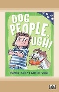 Cover: Paw Prints: Dog People, Ugh! - ReadHowYouWant