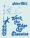 Cover: Hack the Edge Off Classics - Hack the Edge Off