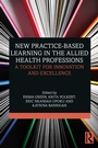 Cover: New Practice-based Learning in the Allied Health Professions - Routledge