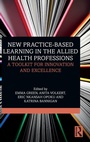 Cover: New Practice-based Learning in the Allied Health Professions - Routledge