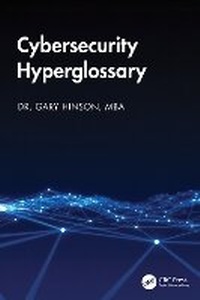 Abbildung von: Cybersecurity Hyperglossary - CRC Press